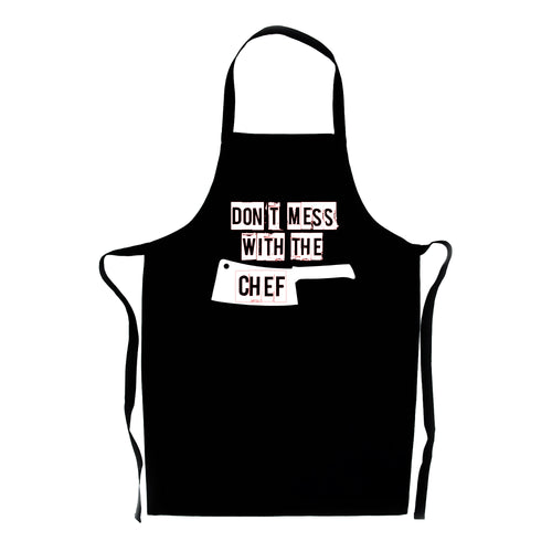 Don't Mess With The Chef Apron- Fun Novelty Gift for Chefs