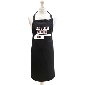 Don't Mess With The Chef Apron- Fun Novelty Gift for Chefs