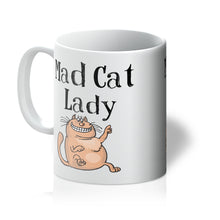 Load image into Gallery viewer, Mad Cat Lady - Funny Mug for Cat Lovers
