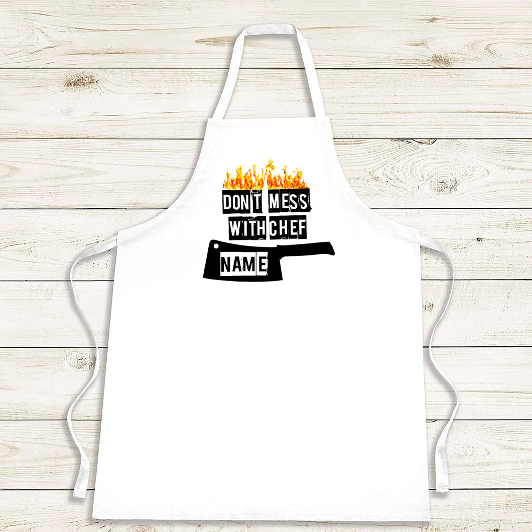 Personalised Don't Mess With The Chef Apron