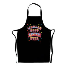 Load image into Gallery viewer, World&#39;s Best Sister Ever Apron -  Thoughtful Gift
